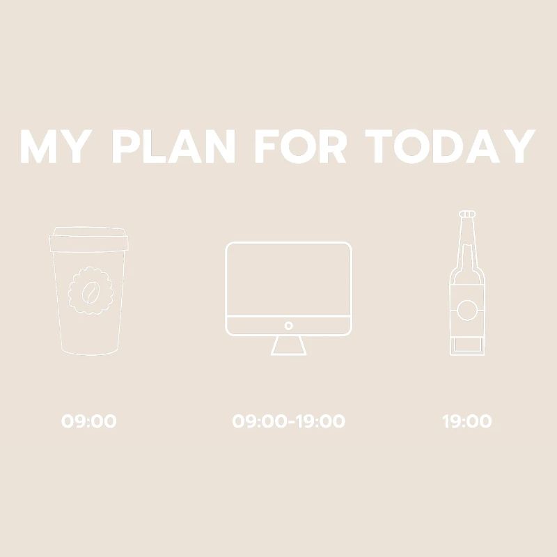 My plan for today