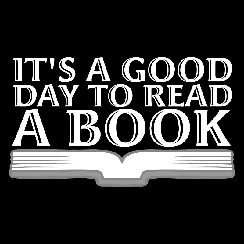 Es ist ein guter Tag, um ein Buch zu lesen Schule Lesen Liebe