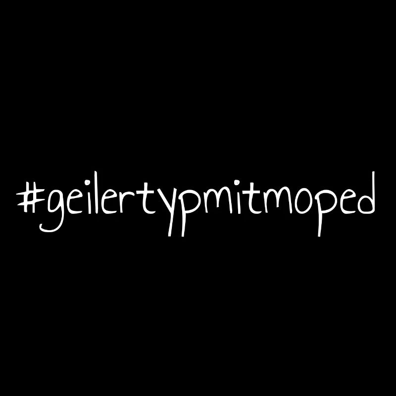 #geilertypmitmoped