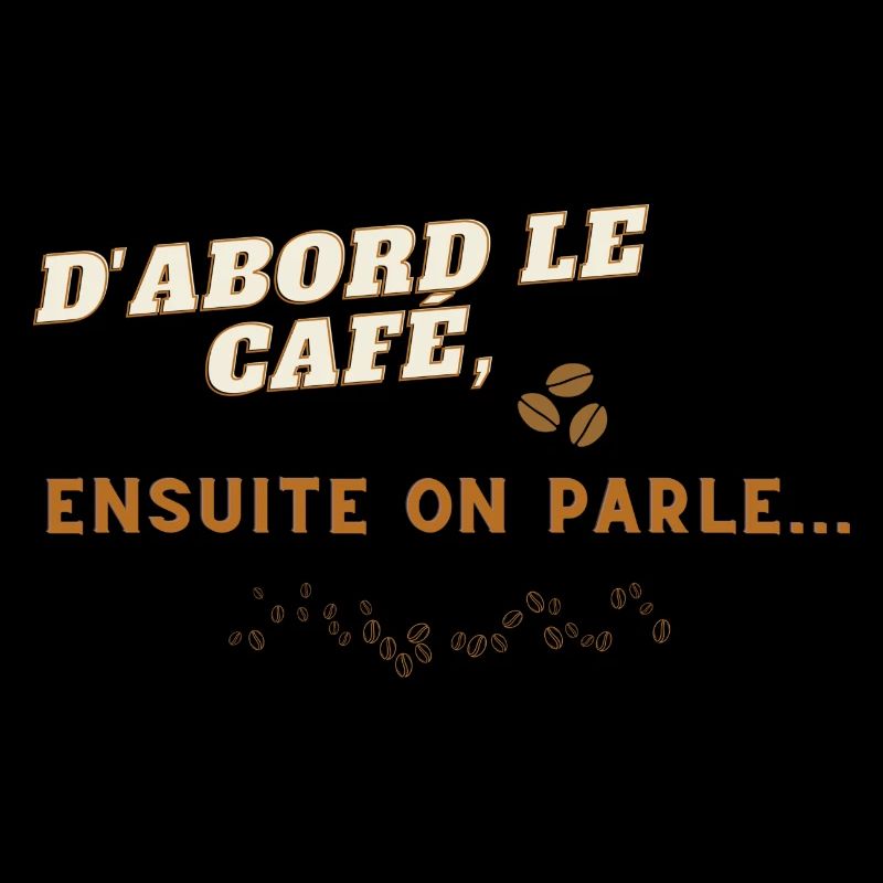 D'abord le Café