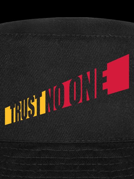 trust no one quote