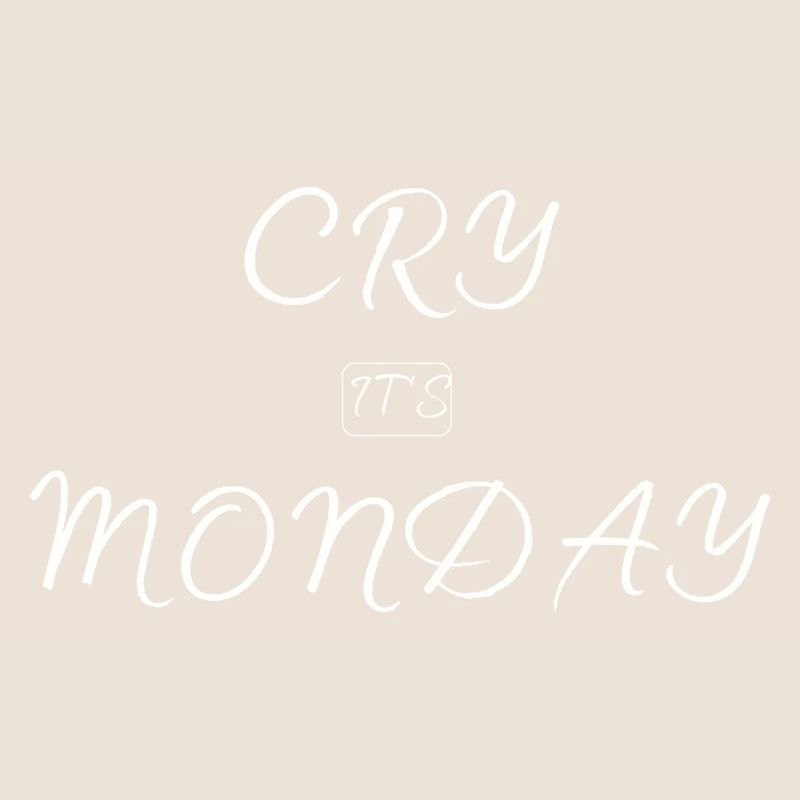 Pleurez c’est lundi