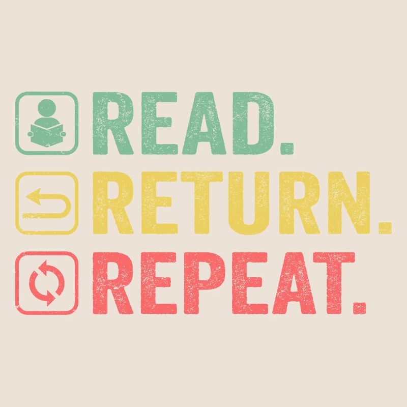 Read, Return, Repeat, Book Lover