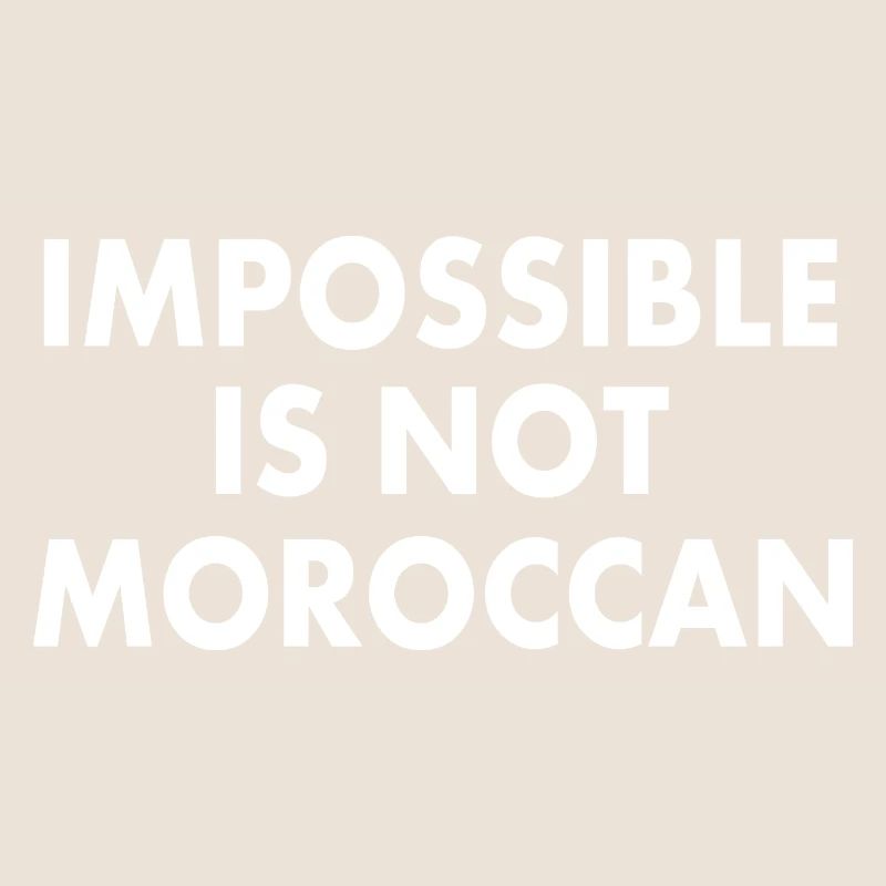 Maroc - impossible is not moroccan