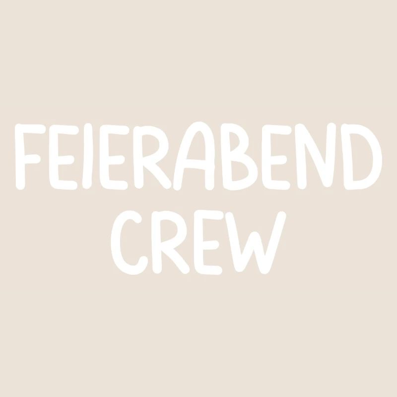 Feierabend Crew