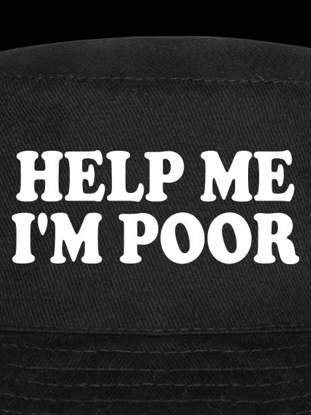 Help me im poor