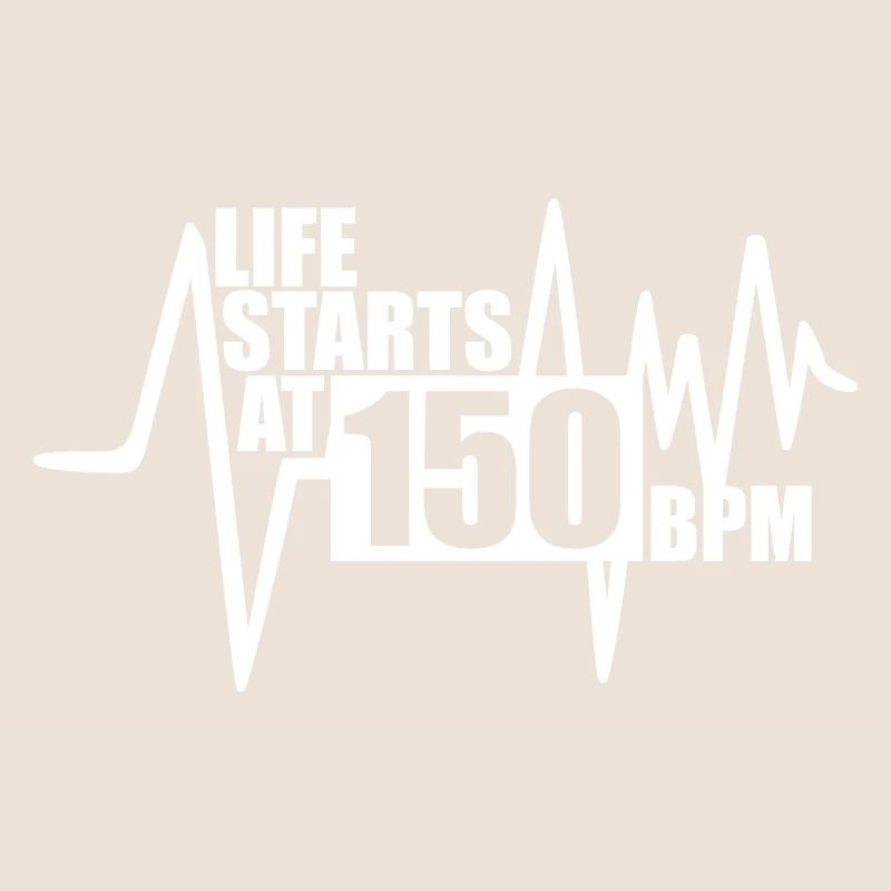 Das Leben beginnt bei 150 BPM