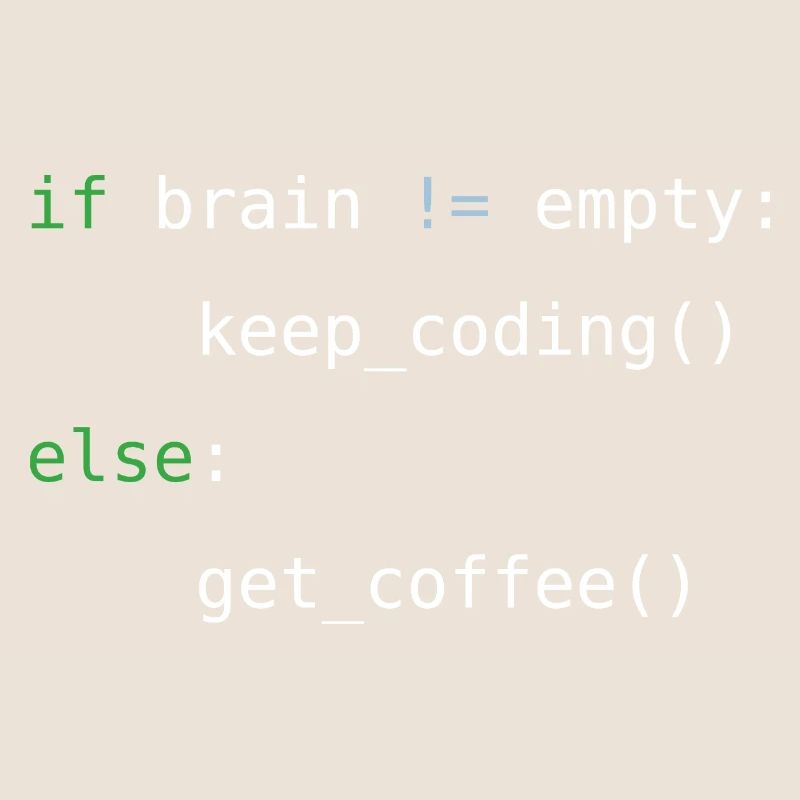 When head is empty -> coffee