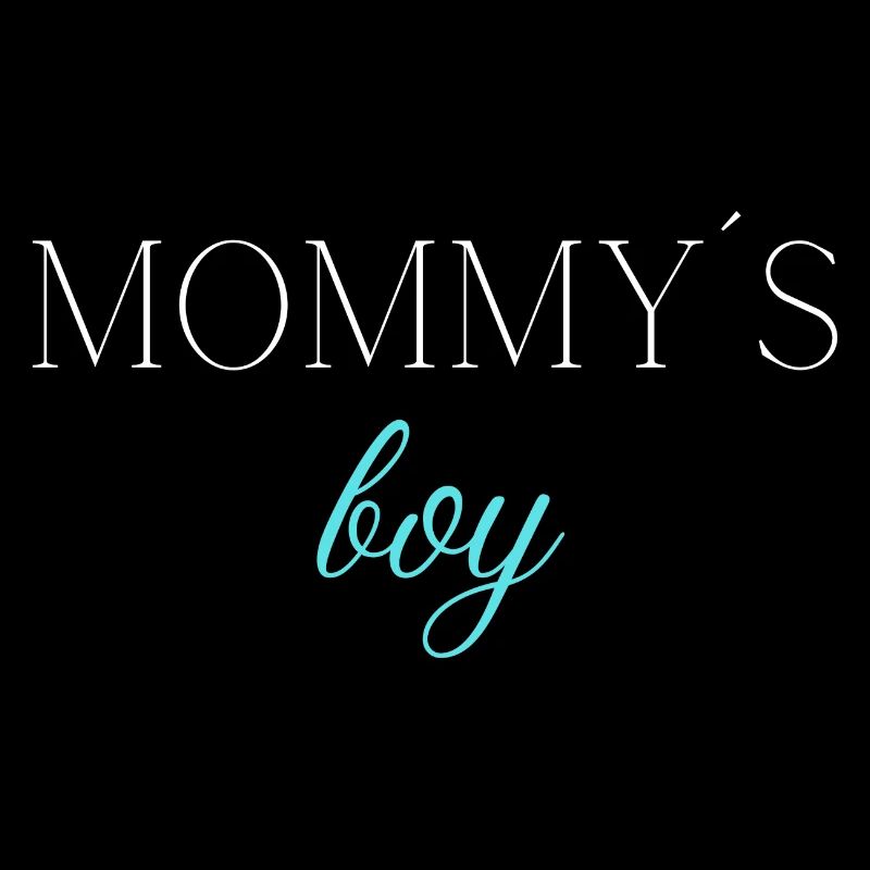 Mommy's boy | Son Gift