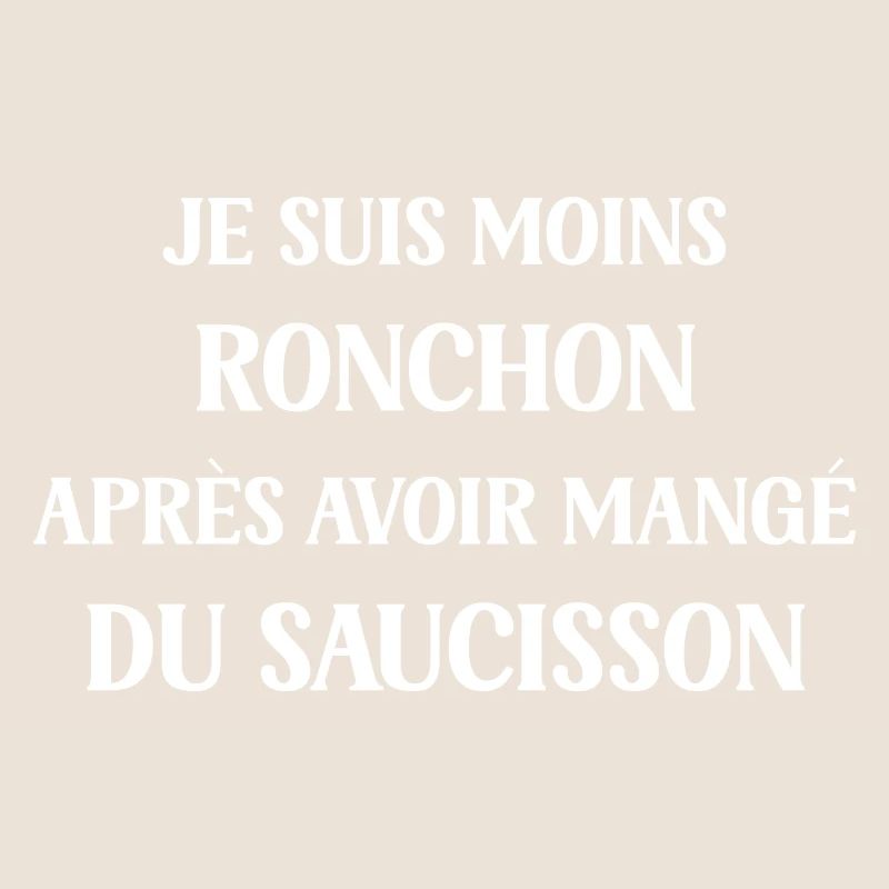 Moins ronchon saucisson