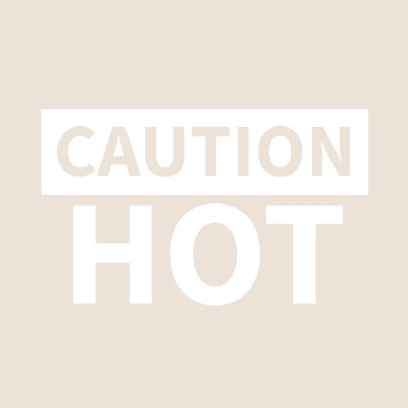 CAUTION HOT white