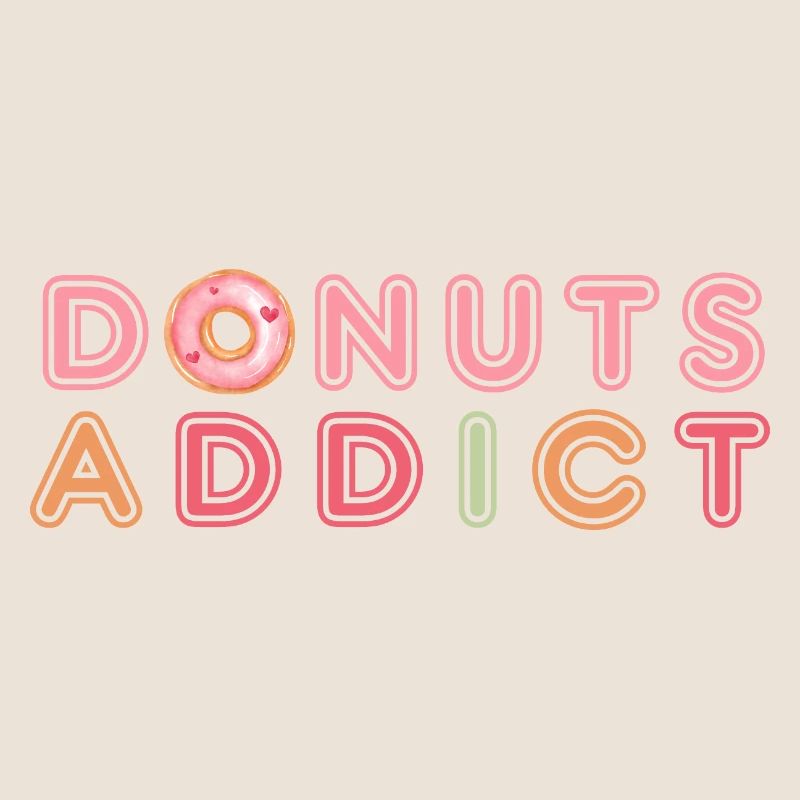 Donuts addict love