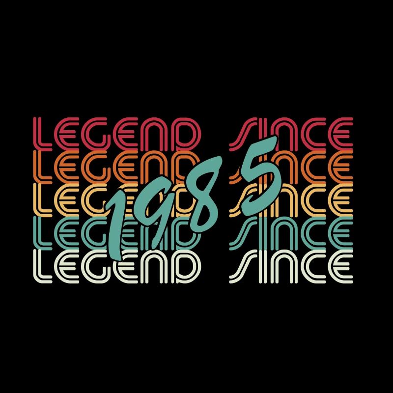 legend since 1985 40. Geburtstag Original Januar