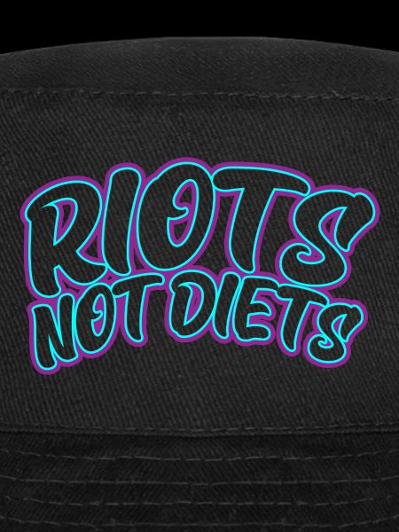Riots not Diets