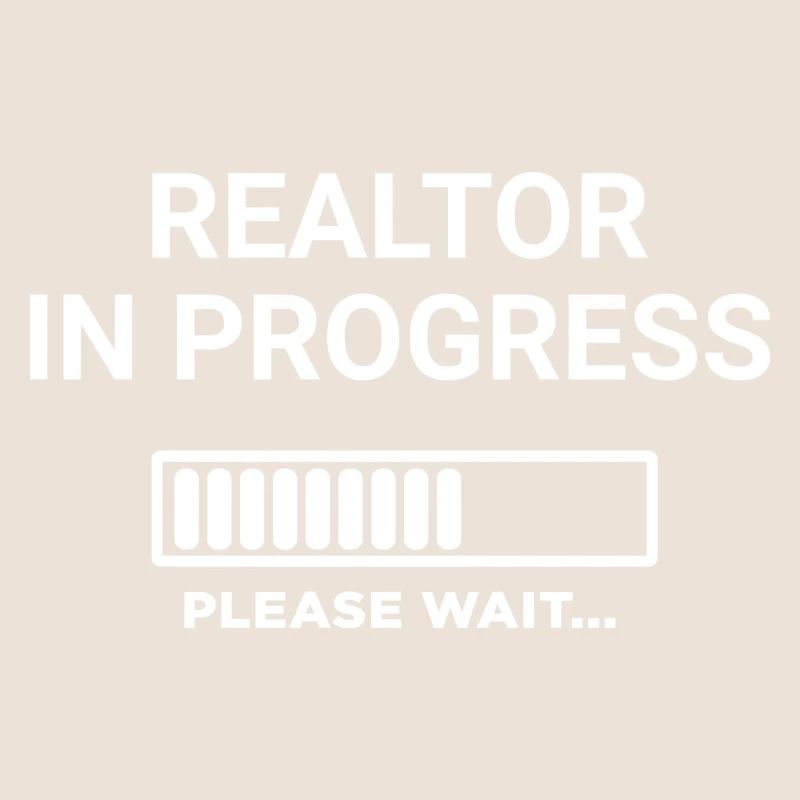 Realtor in Progress Please Wait