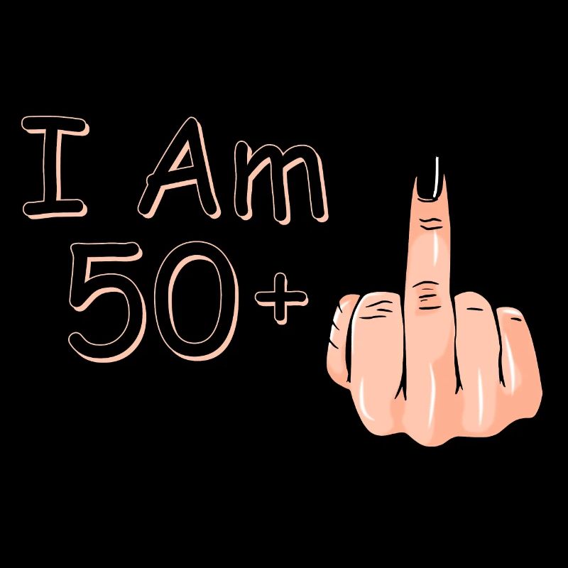 Ich bin 50 + 1 Mittelfinger Hemd Ich bin 50 plus,