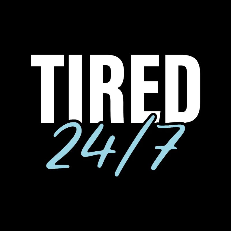 Fatigué 24h/24 et 7j/7