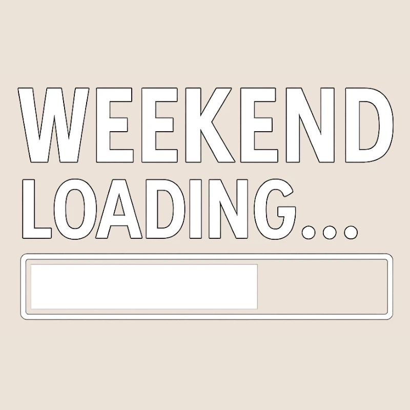 Week-end Loading... – Design minimal amusant