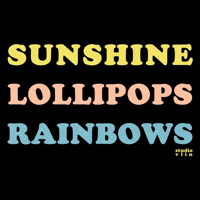 sunshine lollipops rainbows