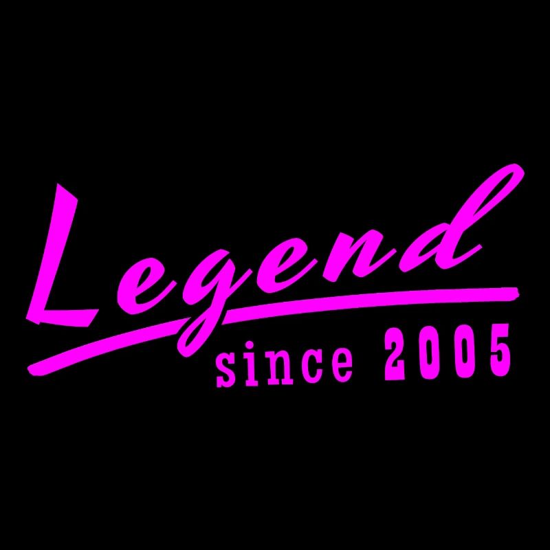 Legend Since 2005