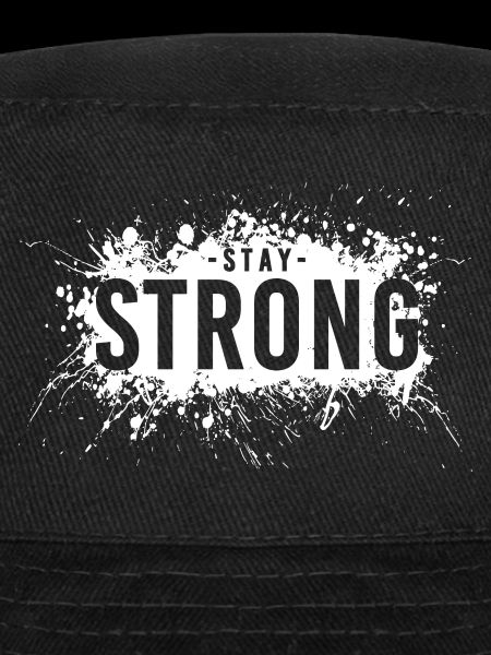 Stay strong