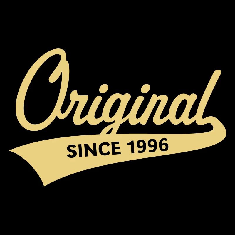Original Depuis 1996 (année de naissance, anniversaire / B)