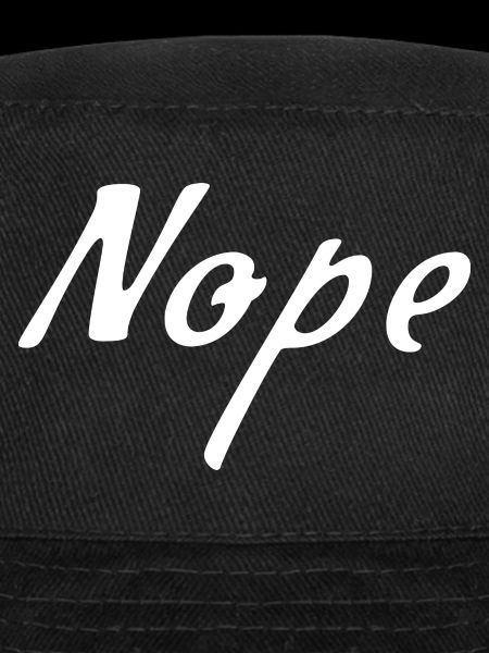Nope