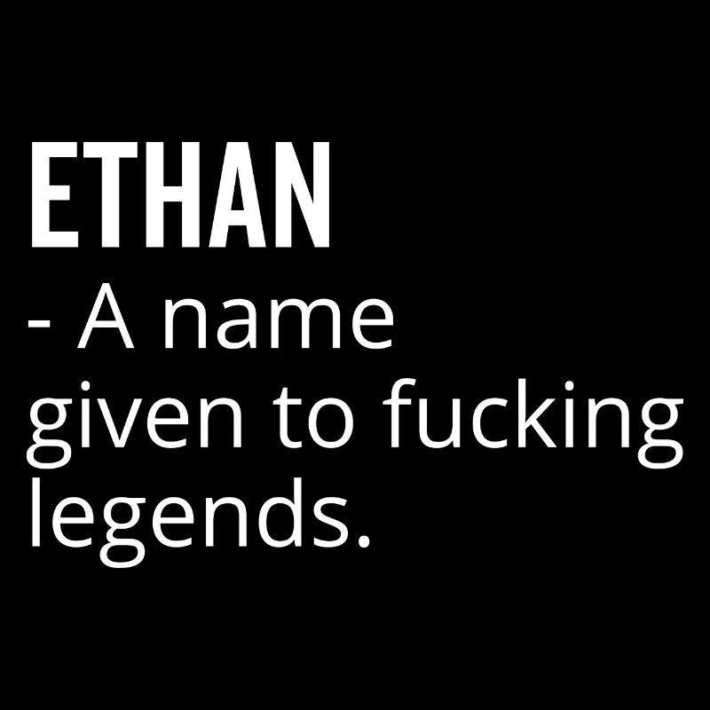 Ethan un nom donné à Fucking Legends