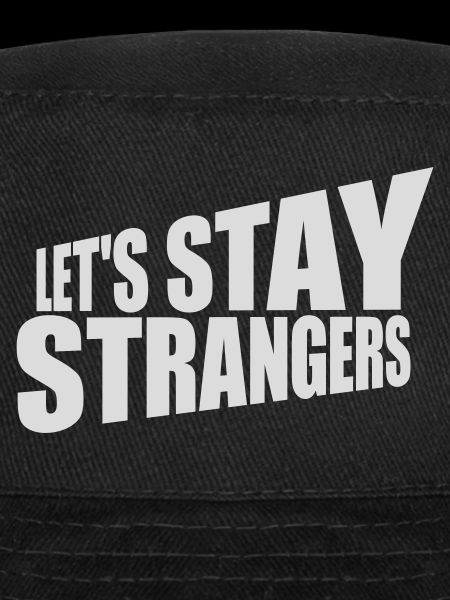 Citation Restons Strangers