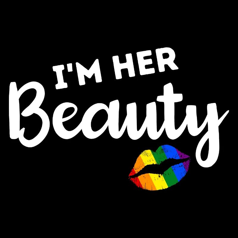 LGBT Pride Rainbow Couples Lesbians I'm Her Beauty