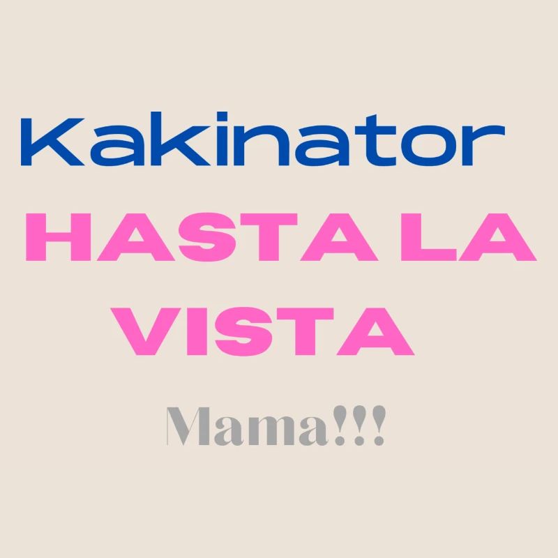 Kakinator Mama