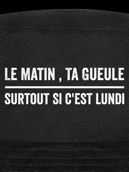 Le matin, ta gueule!