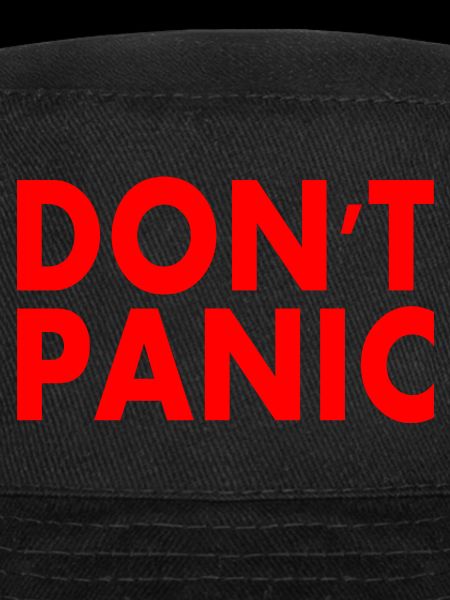don't panic