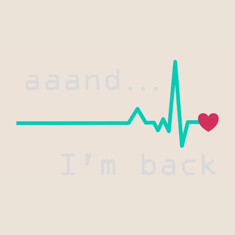Aaand I'm back, Heart Attack Survivor
