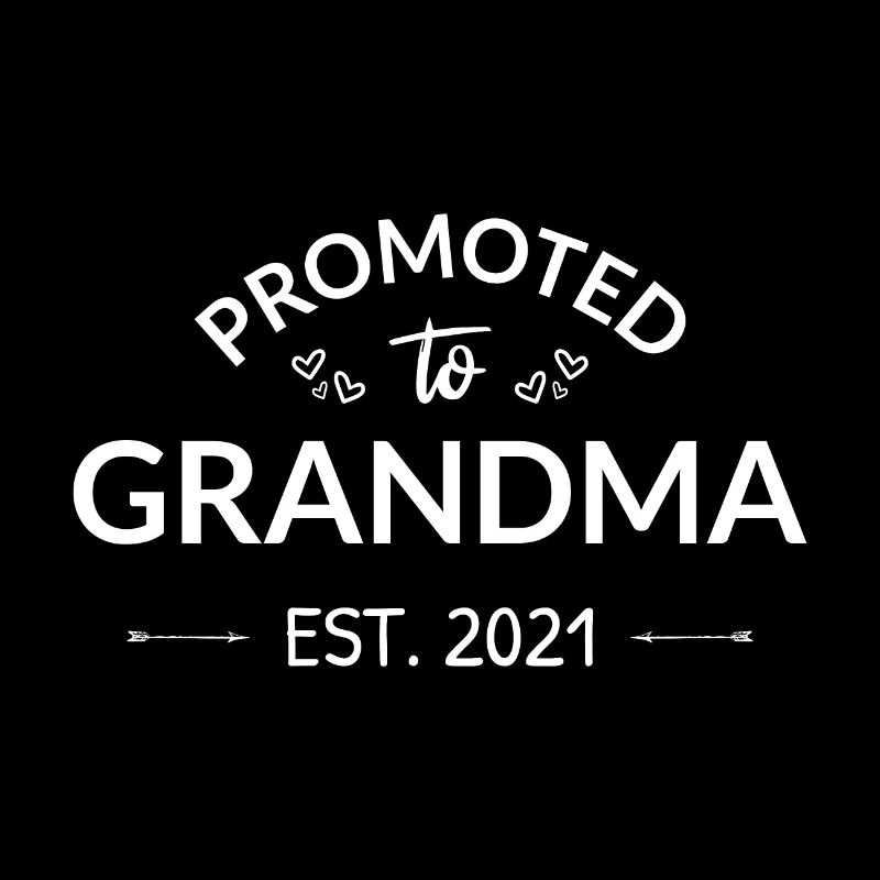 Befördert zu Oma Est. 2021 II