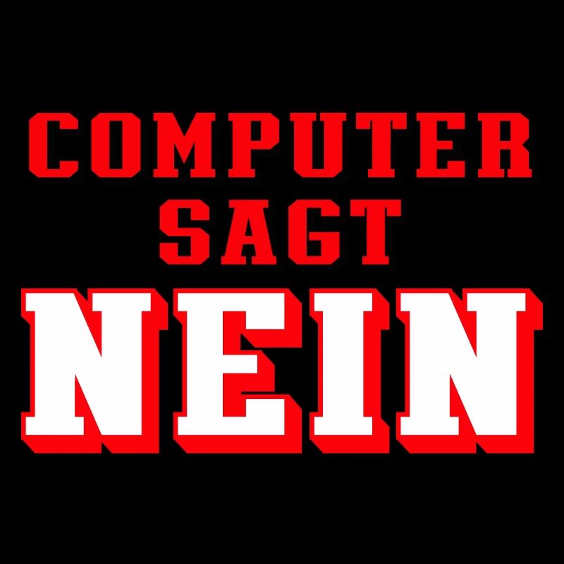 computer sagt nein