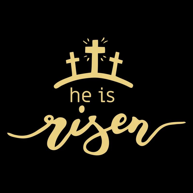 he is risen