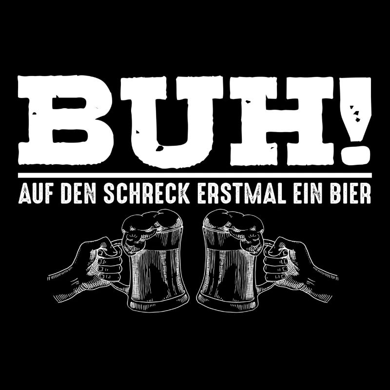 BUH! Auf den schreck erstmal ein Bier