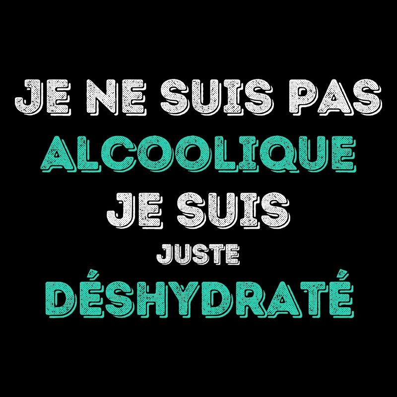 Alcoolique ? Non - Special Edition - Design modern