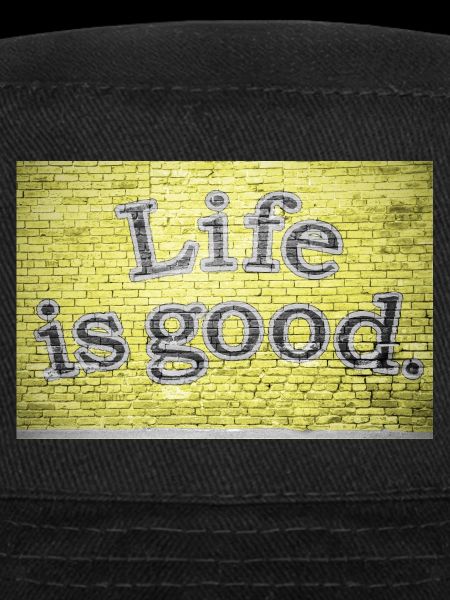 Life is Good Graffiti
