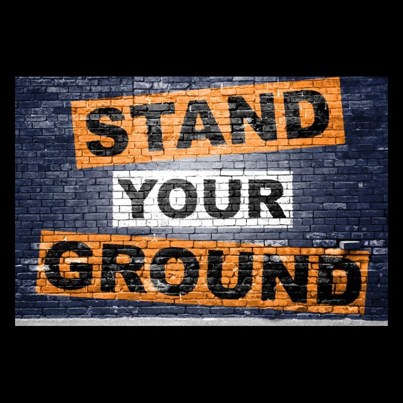 Stand Your Ground en disant lettrage Graffiti