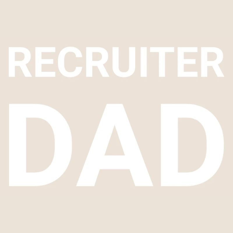Recruiter Dad