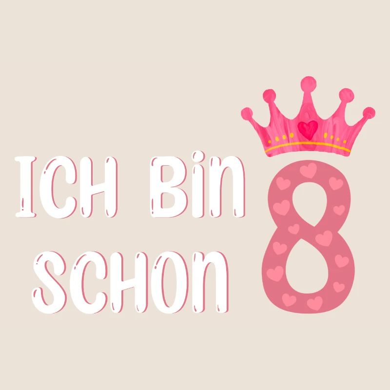 Ich bin schon 8