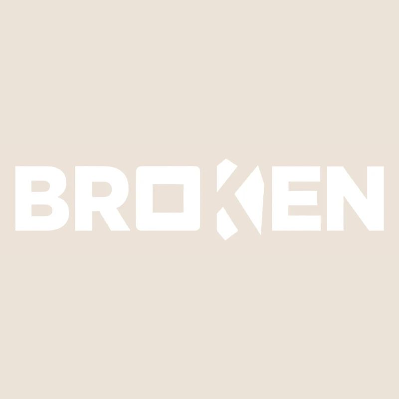 Broken
