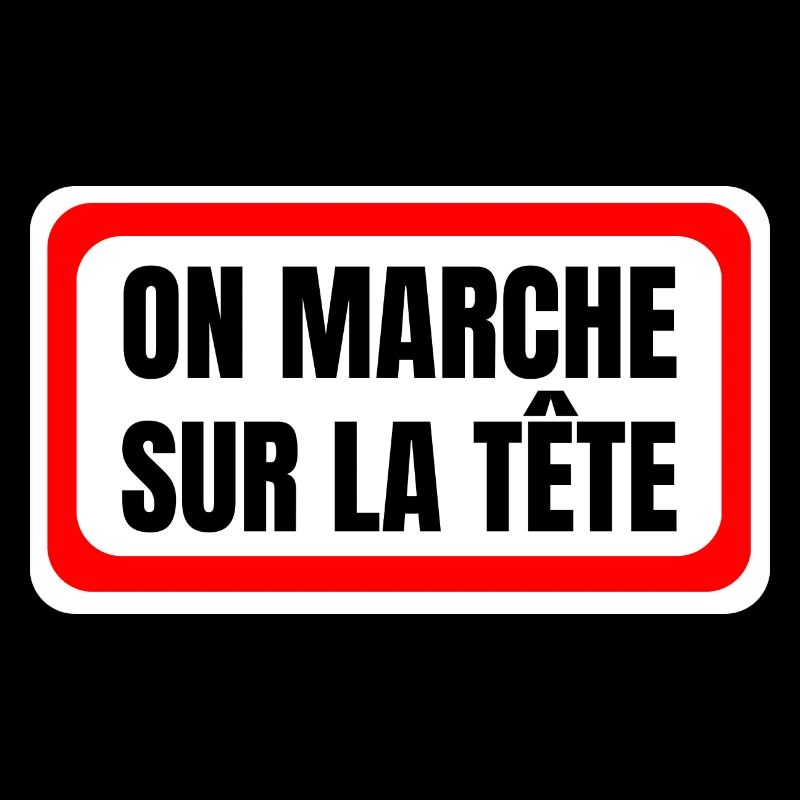 on marche sur la tête