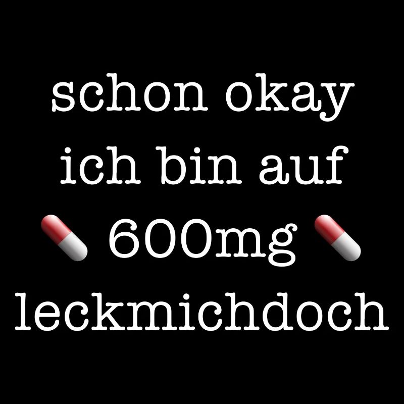 Büro lustiger Spruch Laune Geschenkidee Medikament