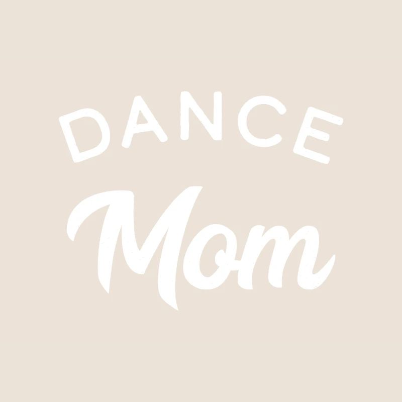 Dance Mom