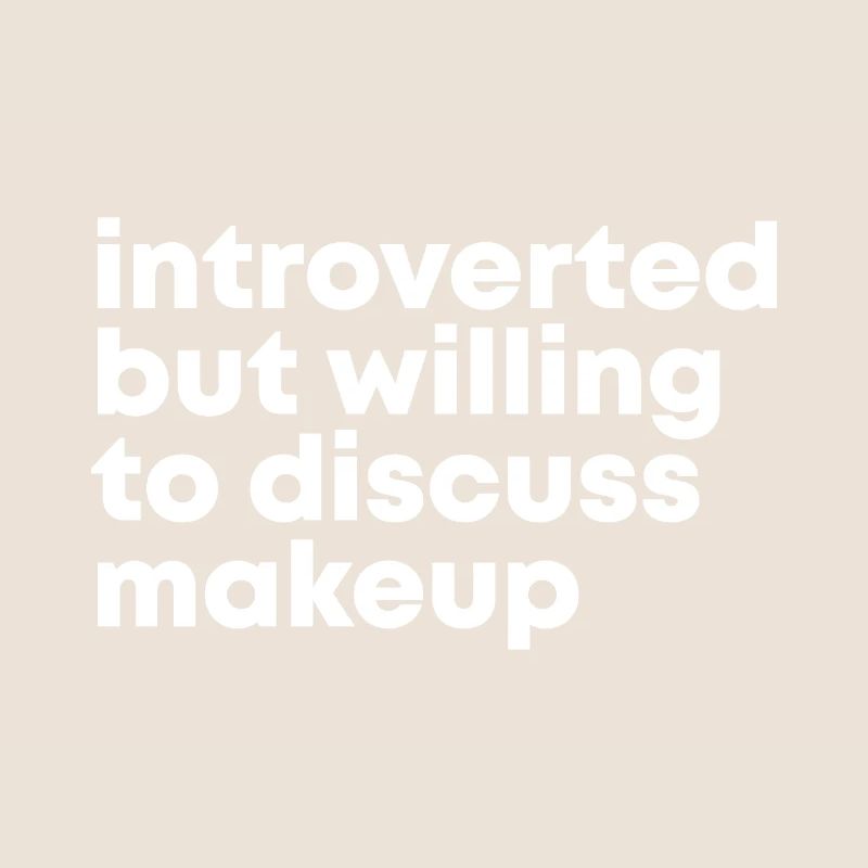 Makeup Makeup Makeup