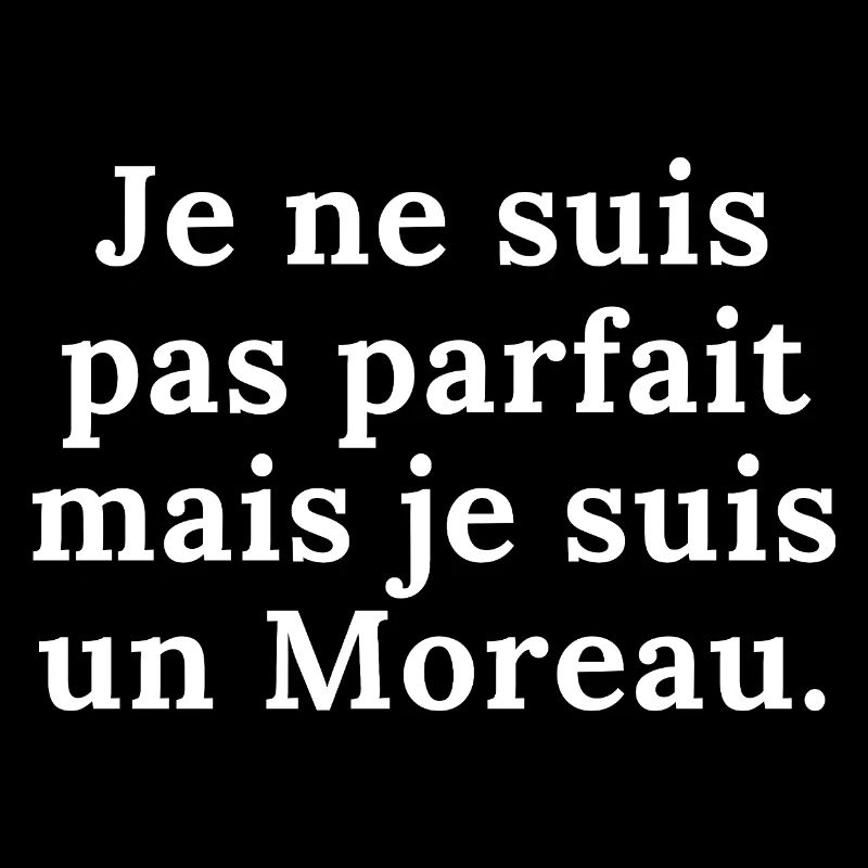 Moreau Nachname Humor Geschenk