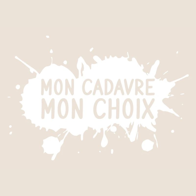 Mon cadavre, mon choix